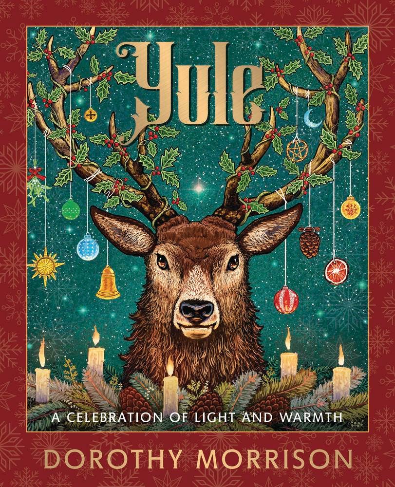 Yule: Celebrating the Solstice and Christmas Season