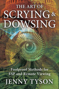 The Art of Scrying & Dowsing