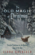 The Old Magic Of Christmas: English